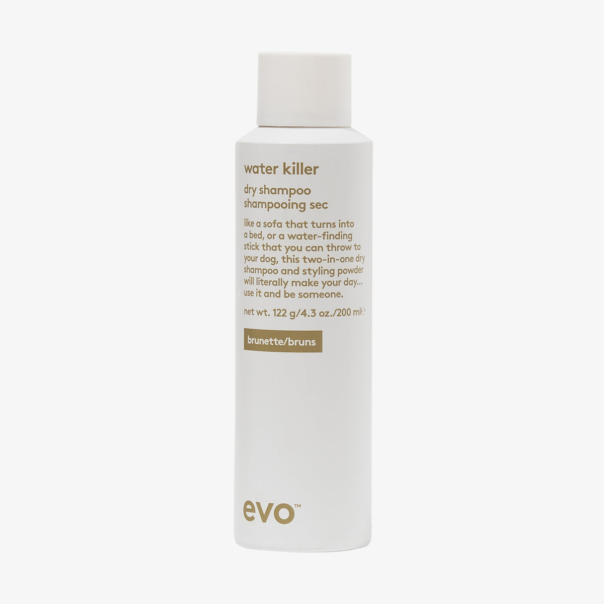 Weiße Flasche Water Killer Dry Shampoo Brunette mit humorvollen Produkttext auf der Vorderseite.
