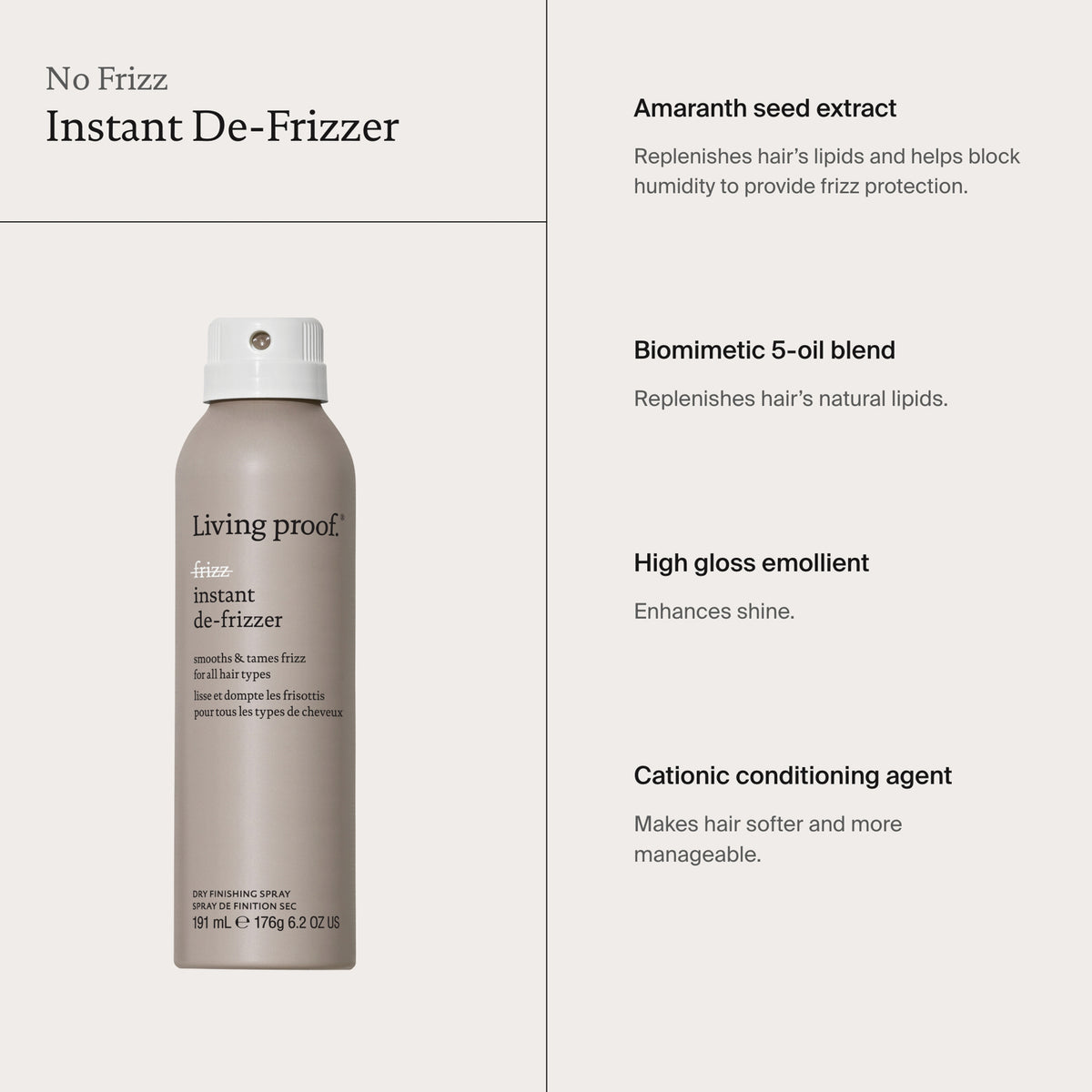 Eine Dose Living Proof No Frizz Instant De-Frizzer; daneben Vorteile der enthaltenen Inhaltsstoffe.