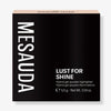 Schwarze Schachtel von Mesauda Beauty "Lust For Shine" Hybrid-Gel-Puder-Highlighter, 5,5 g, mit weißer Schrift.