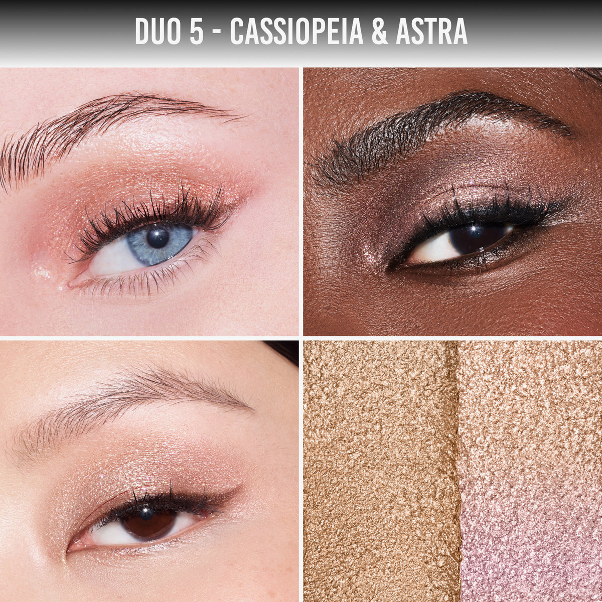 Make-up-Looks mit Duo 5: Cassiopeia & Astra. Drei Nahaufnahmen von Augen mit schimmerndem Roségold und Champagner-Tönen, daneben Swatches der beiden Farben.