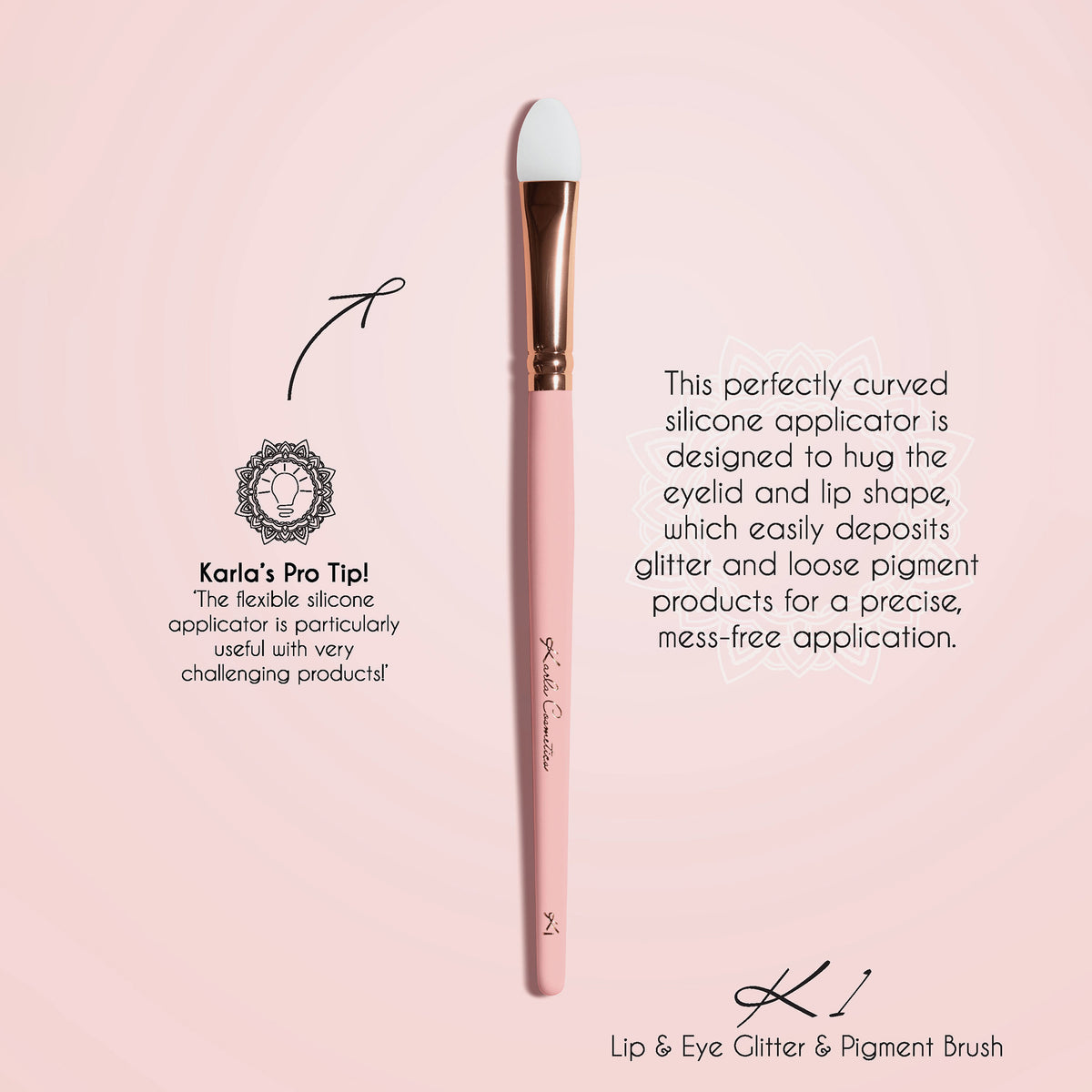 K1 Lip & Eye Glitter und Pigment Brush mit Silikonspitze auf rosa Hintergrund.