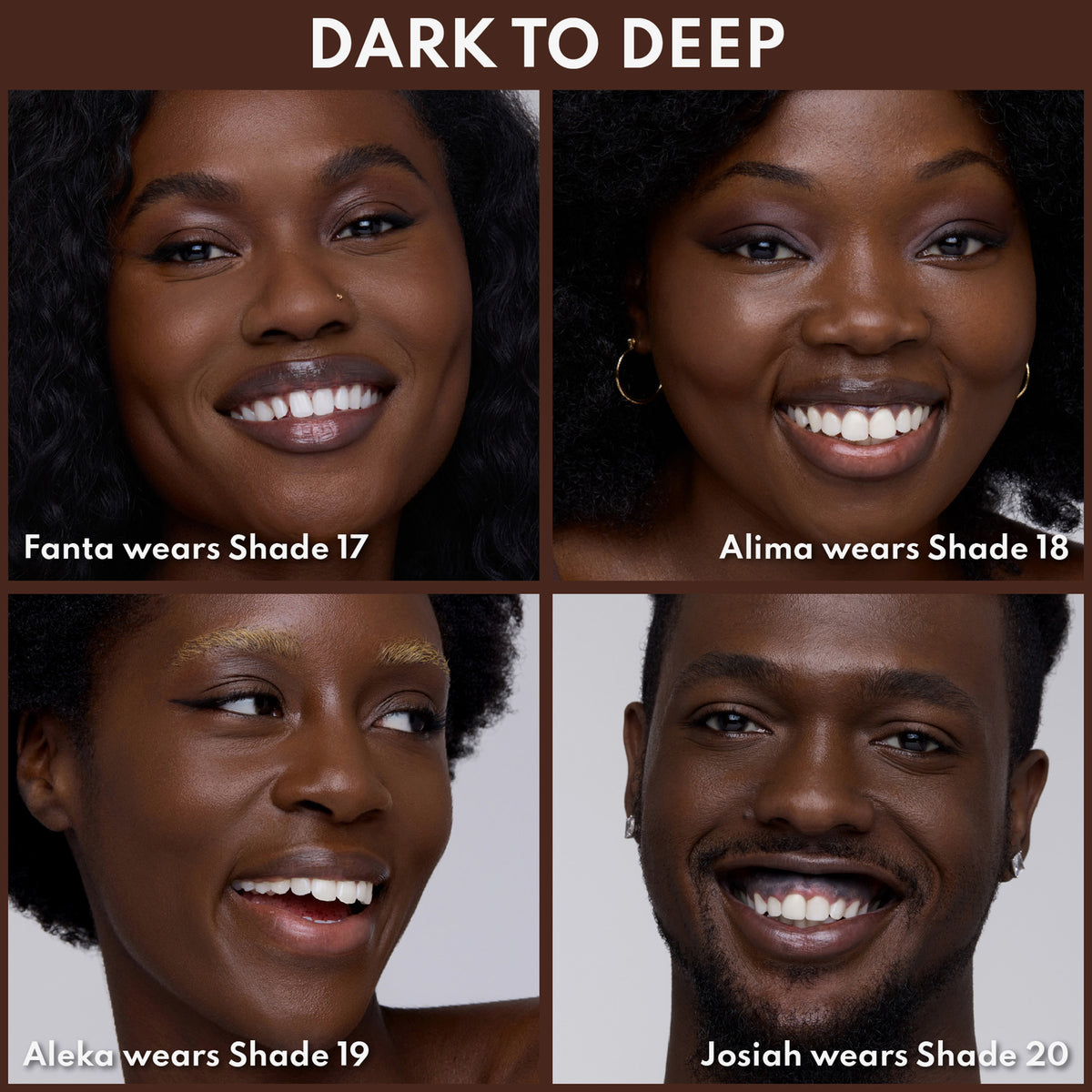 Vier Personen mit dunkler bis tief-dunkler Haut, jeweils mit passender Concealer-Nuance von Shade 17 bis Shade 20 gezeigt.