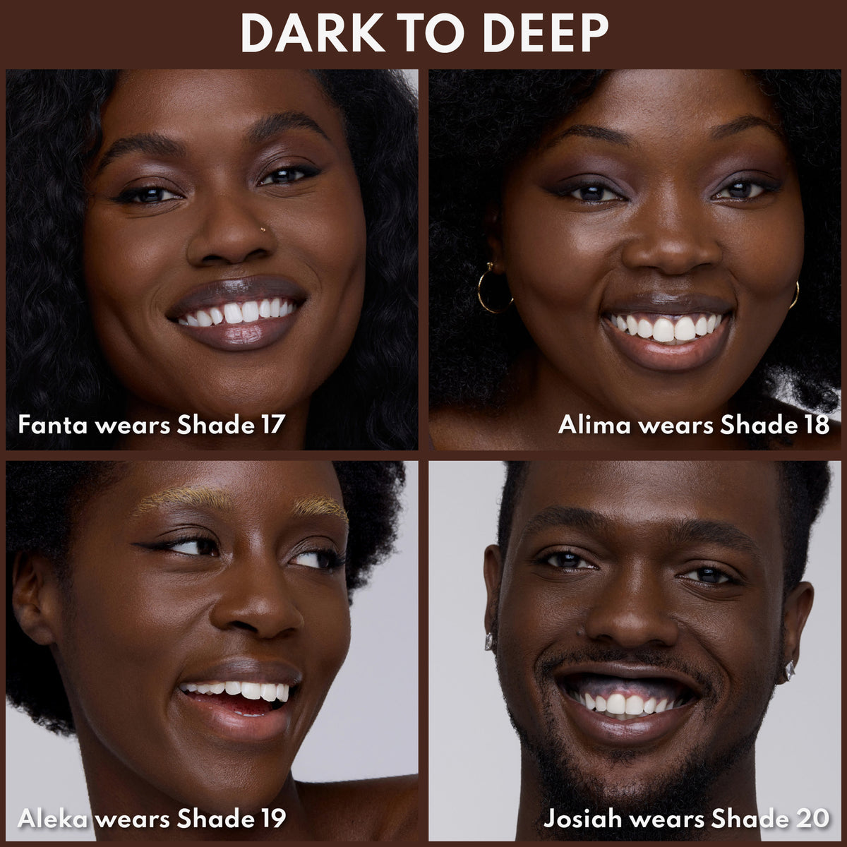 Vier Personen mit dunkler bis tief-dunkler Haut, jeweils mit passender Concealer-Nuance von Shade 17 bis Shade 20 gezeigt.