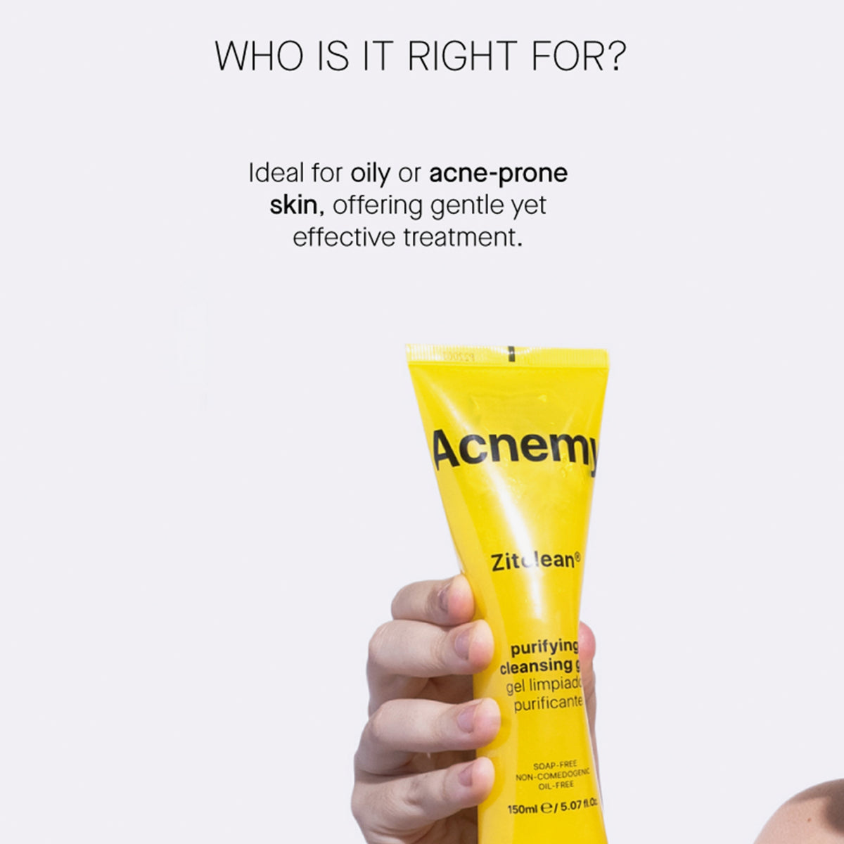 Eine Hand quetscht eine 150 ml Zitclean Tube. Darüber Empfehlung für Hauttypen.